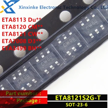 20ШТ ETA8113 Du ** ETA8120CM ** ETA8121 CW0U ETA7008 D3 ** ETA3499 BH ** SOT-23-6 ETA8121S2G-T Синхронный понижающий чип постоянного тока