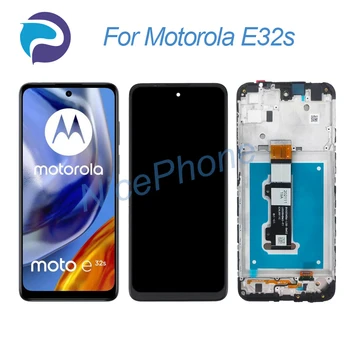 для Motorola E32s ЖК-экран + сенсорный дигитайзер дисплей 1600 *720 E32s ЖК-дисплей