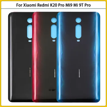 Новинка для Xiaomi Mi9T Mi 9T Pro/K20 Pro Крышка батарейного отсека 3D Стеклянная панель Задняя дверь Корпус батарейного отсека Клей для замены логотипа