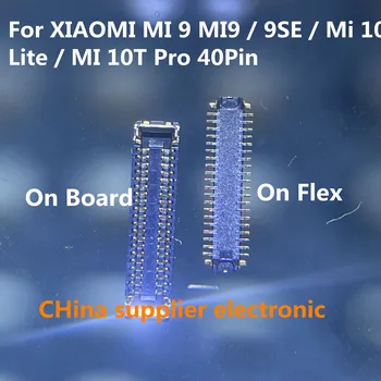 10шт-100шт для XIAOMI MI 9 MI9/9SE/Mi 10 Lite/MI 10T Pro ЖК-дисплей с разъемом FPC на материнской плате Flex 40Pin