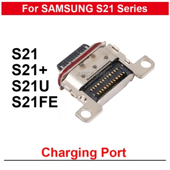 1 шт. Порт зарядного устройства USB-док-станции для Samsung Galaxy S21 Plus S21U Ultra S21FE Запасные части