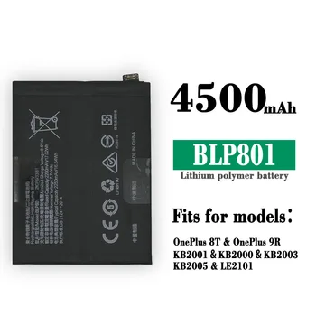 BLP801 Аккумулятор Для Oneplus 8T 9R Pro 1 + 8T BLP 801 4500mAh KB2001 KB2000 KB2003 KB2005 LE2101 Замена телефона Bateria